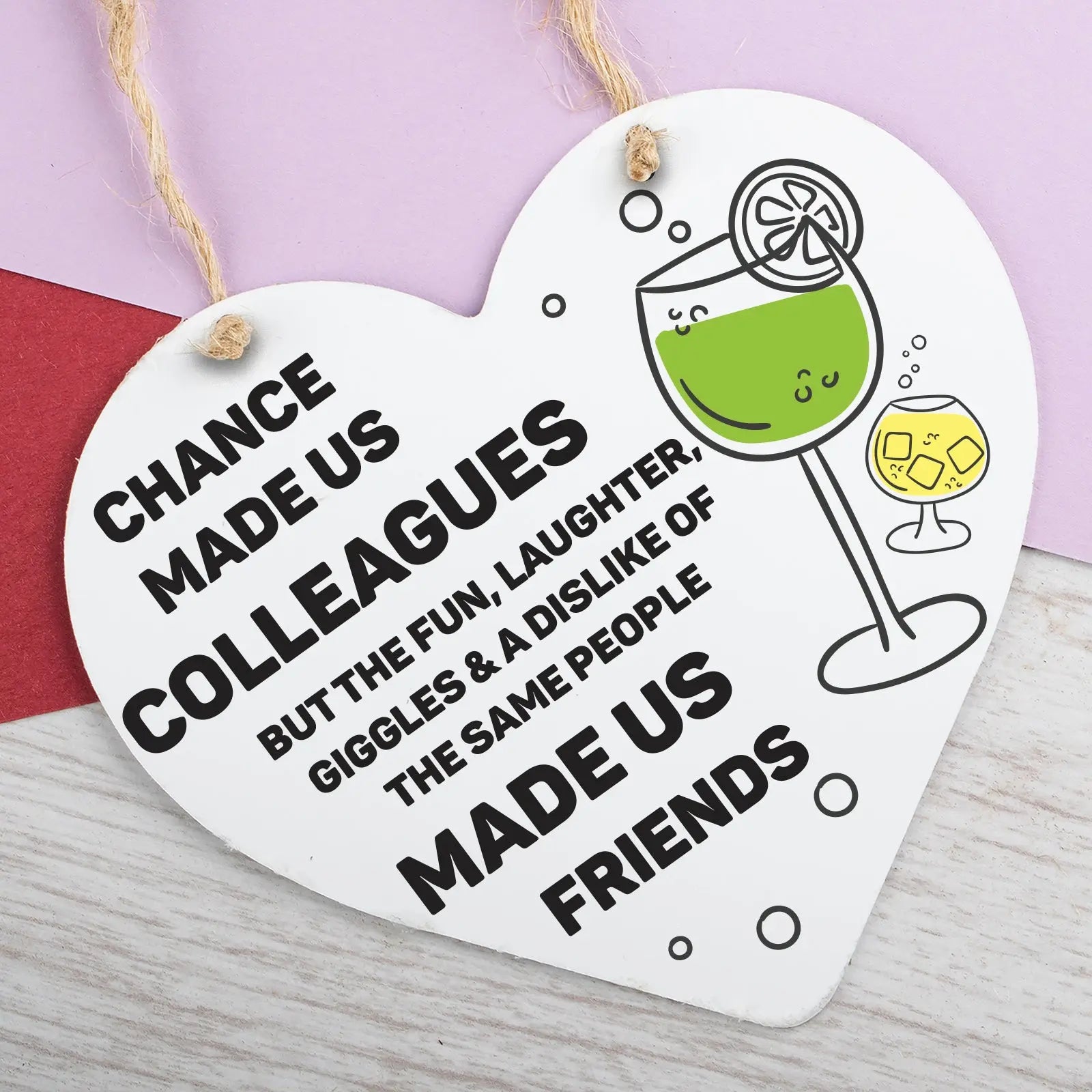 Chance Made Us Colleagues Gifts Heart Plaque Hanging Sign Friendship Friends