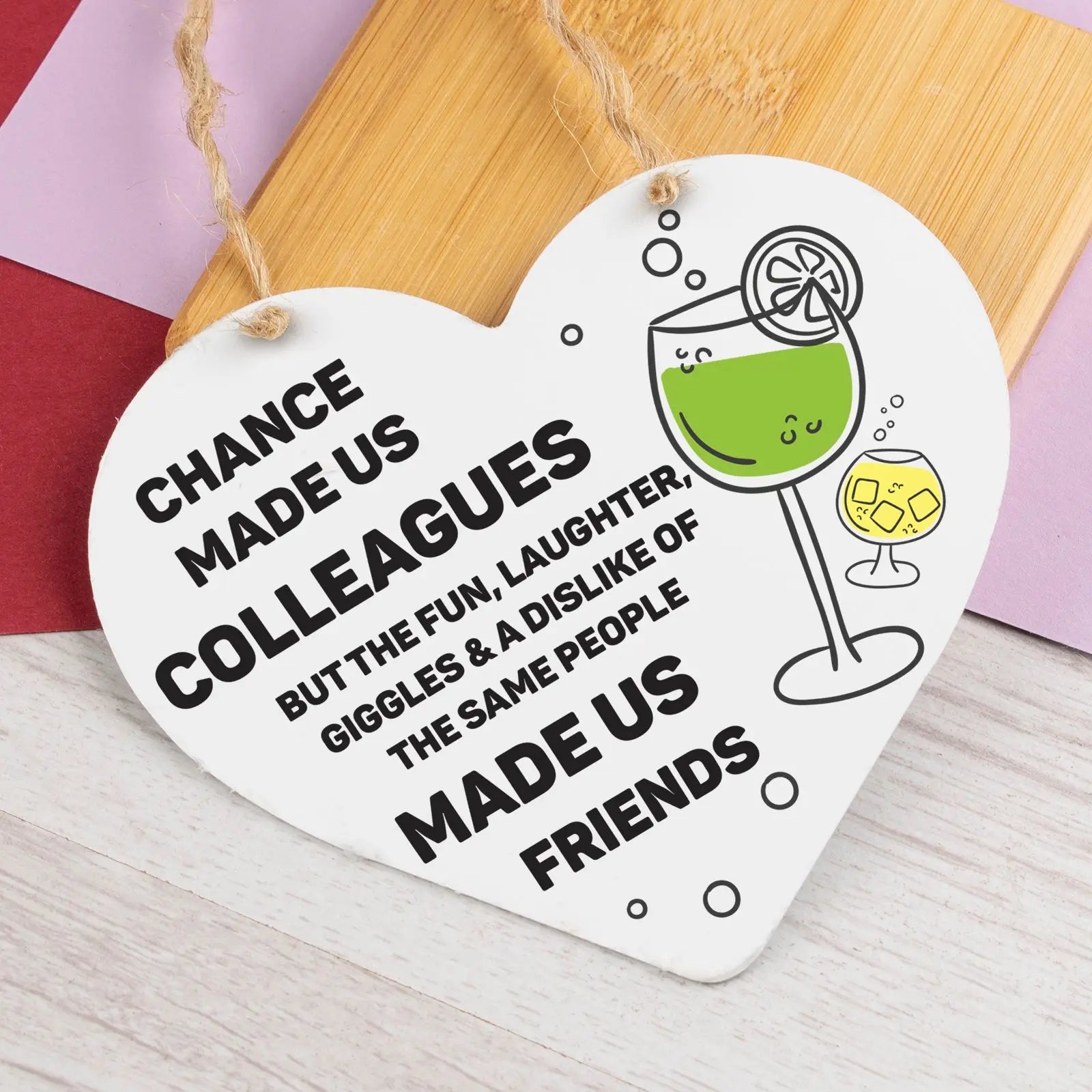 Chance Made Us Colleagues Gifts Heart Plaque Hanging Sign Friendship Friends