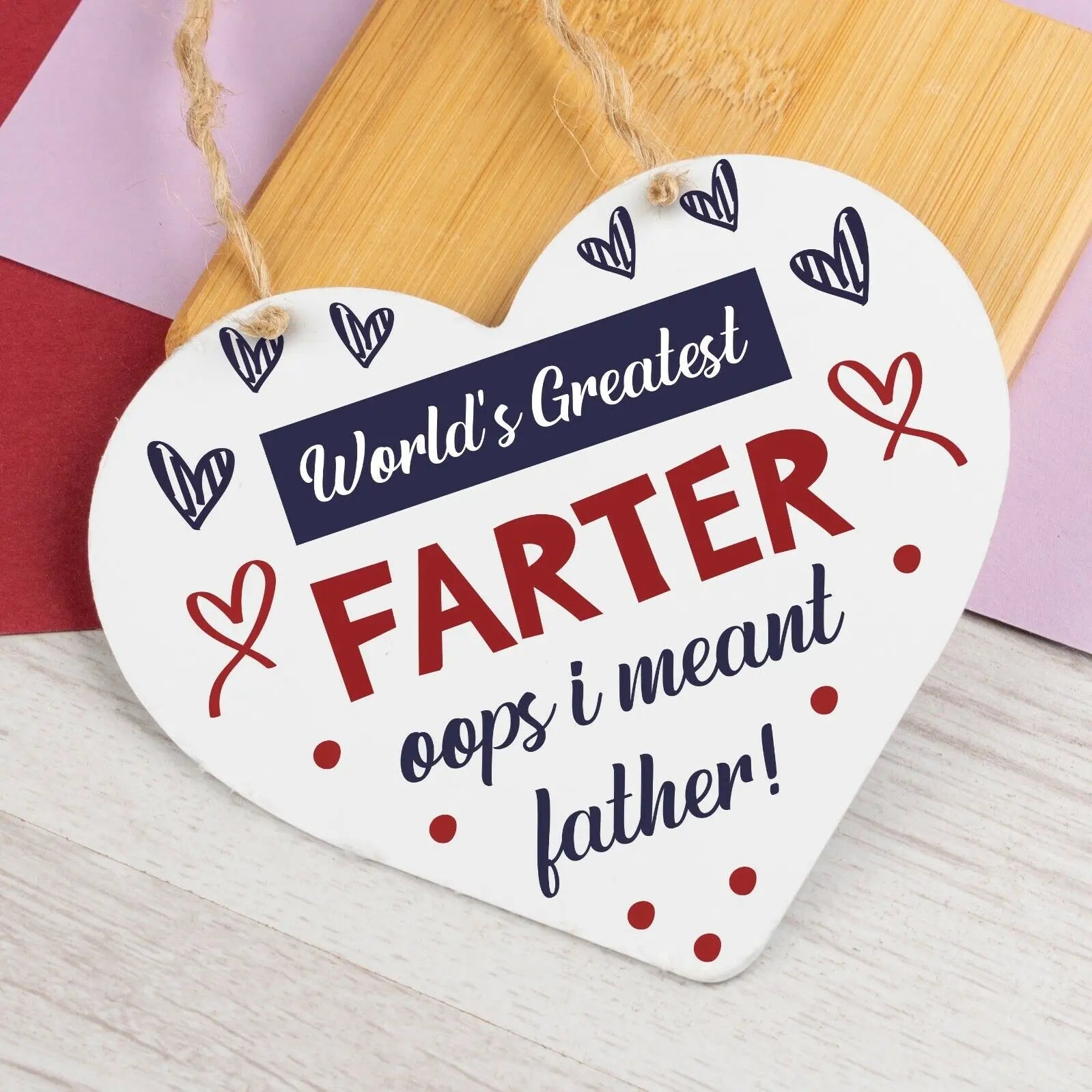 World's Greatest Farter Fathers Day Dad Wood Heart Sign Funny Birthday Gift